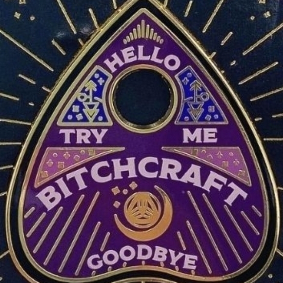 Bitchcraft Pin - Hello, Try Me, Goodbye - Picture 6 of 6